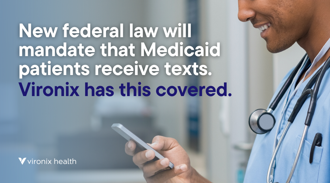 Texting Medicaid Patients Will Be The Law In 2026